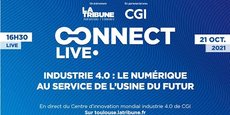 Le 21 octobre, jour de l'inauguration, un live 100 % digital proposé par La Tribune et CGI est prévu à 16h30 en direct de ce nouveau centre d'innovation.