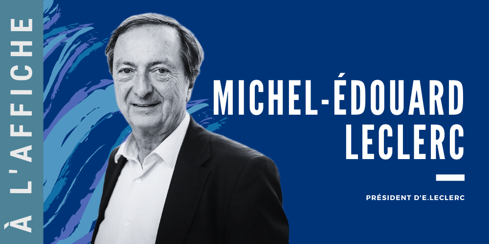 Michel-Edouard Leclerc, ministre des consommateurs