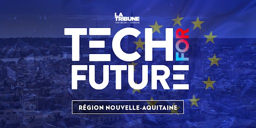 Tech for Future 2024 : La Tribune révèle les 6 innovations de l'année en Nouvelle-Aquitaine