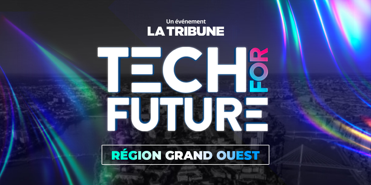 Tech for Future 2025 : La Tribune révèle les 6 innovations de l'année dans le Grand Ouest