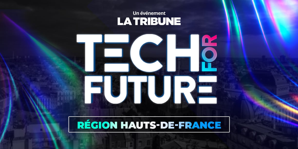 Tech for Future 2025 : La Tribune révèle les 6 innovations de l'année dans les Hauts-de-France