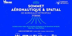 Le 1er Sommet aéronautique et spatial de Bordeaux Métropole se tiendra le lundi 18 octobre de 8h45 à 18h.