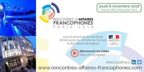 Rencontres d'affaires francophones paris 2018
