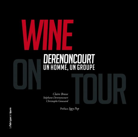Wine On Tour - Derenoncourt