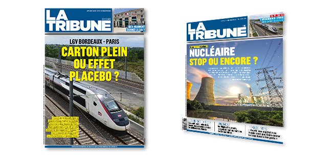 L'Edition Bordeaux de juin 2018 et l'hebdomadaire de La Tribune, disponibles dès ce samedi