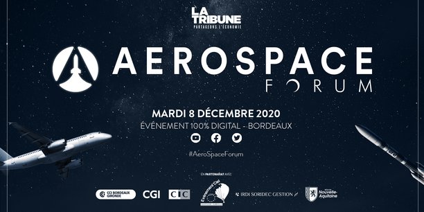 L'Aerospace Forum Bordeaux se tiendra 100 % en ligne le 8 décembre 2020