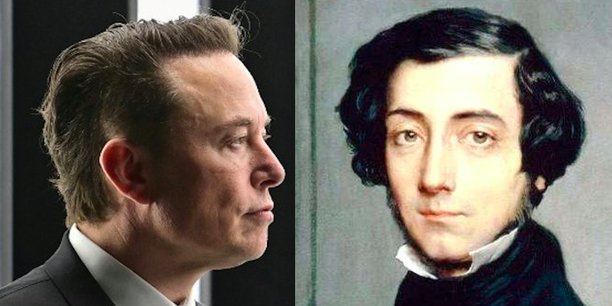 Elon Musk et Alexis de Tocqueville.