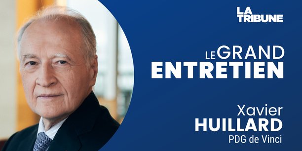 Xavier Huillard est président-directeur général de Vinci depuis 2010.