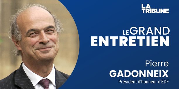 Pierre Gadonneix, fut le PDG d'EDF entre 2004 et 2009, il est aussi celui qui a lancé le projet d'EPR à Flamanville en 2004, puis mené l'entrée en Bourse de l'électricien en 2005, et enfin, opéré la prise de contrôle de British Energy en 2008.
