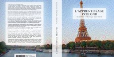 L'Apprentissage Profond, version française de Deep learning, arrive en librairies le 18 octobre et s'impose comme le premier ouvrage entièrement traduit par une intelligence artificielle.