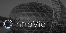 Spécialisé dans l'investissement dans les infrastructures de transport, d'énergie, de télécoms et de santé, InfraVia gère 4 milliards d'euros et lance un véhicule de 300 millions d'euros pour les startups technologiques.