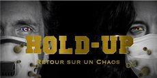 L'affiche du film français Hold-Up, qui affole les réseaux sociaux depuis la semaine dernière.