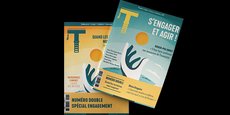 Le nouveau numéro de T La Revue paraît dans une édition double consacrée à l'engagement et la RSE.