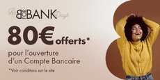 Du 19 au 24 janvier pour toute ouverture d’un compte bancaire avec carte Visa bénéficiez de 80 € de prime