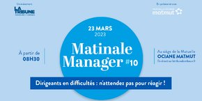 La Mutuelle Ociane Matmut en partenariat avec La Tribune Bordeaux vous propose de suivre la conférence « Dirigeants en difficultés : n'attendez pas pour réagir ! » le jeudi 23 mars 2023 à 8h30.